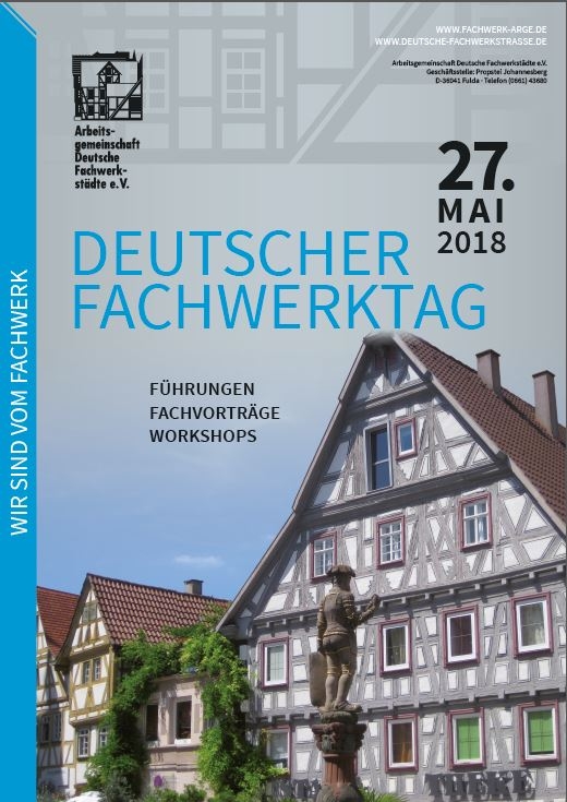Plakat zum Deutschen Fachwerktag 2018 Plakat zum Deutschen Fachwerktag 2018