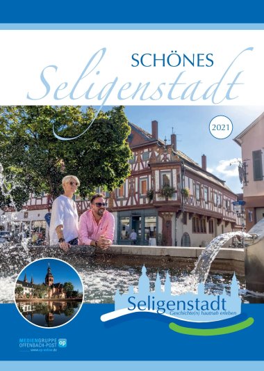 Titel der Broschüre "Schönes Seligenstadt" 2021 Titel der Broschüre "Schönes Seligenstadt" 2021